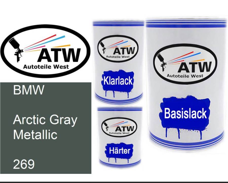 BMW, Arctic Gray Metallic, 269: 500ml Lackdose + 500ml Klarlack + 250ml Härter - Set, von ATW Autoteile West.